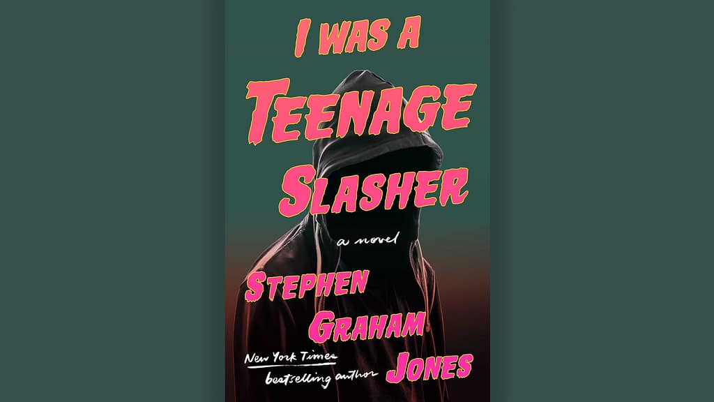 Summerween 2026: Our Movie, Book, and TV Recommendations 16 i was a teenage slasher by stephen graham jones