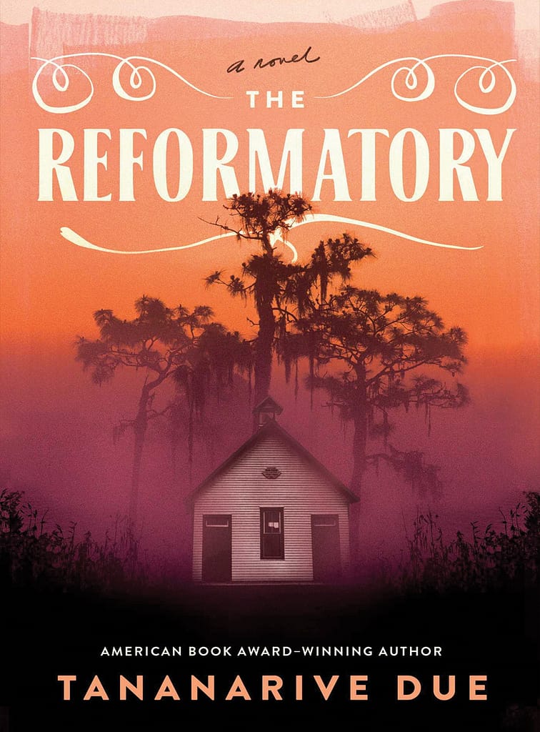 Horror Author Jonathan Janz on Why Horror’s Having a 2025 Moment 4 The Reformatory by Tananarive Due